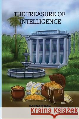 The Treasure of Intelligence Saswati Bag 9788194433866 Orangebooks Publication