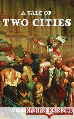 A Tale Of Two Cities Charles Dickens 9788194605836 Delhi Open Books