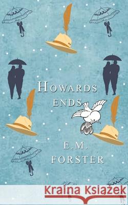 Howards End E. M. Forster 9788194647355 Delhi Open Books