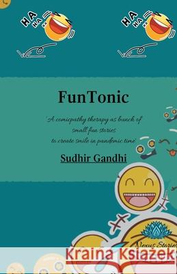 FunTonic Sudhir Gandhi 9788194886624