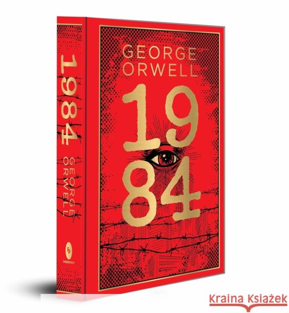 1984: Deluxe Hardbound Edition George Orwell 9788194898870 Prakash Books