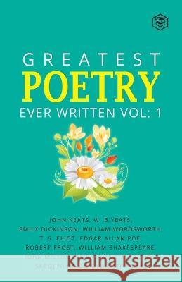 Greatest Poetry Ever Written Vol 1 wordsworth william wordsworth 9788194914150