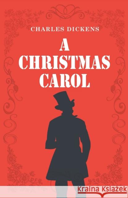 A Christmas Carol Charles Dickens 9788194914532