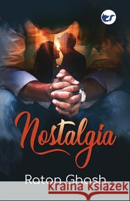 Nostalgia Ratan Ghosh 9788194929130