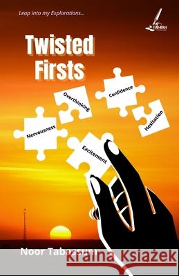 Twisted Firsts Noor Tabassum 9788194953296 Amazon Digital Services LLC - KDP Print US