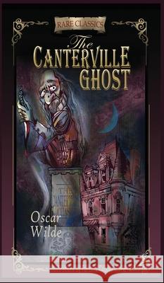 The Canterville Ghost Oscar Wilde Fiza Pathan Farzana Cooper 9788195389056 Freedom with Pluralism