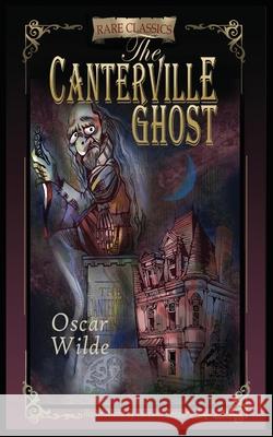 The Canterville Ghost Oscar Wilde Fiza Pathan Farzana Cooper 9788195389063 Freedom with Pluralism