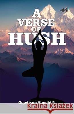 A Verse of Hush Gowtham Gandhi 9788195588053
