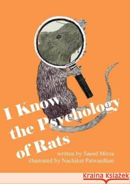 I Know the Psychology of Rats Nachiket Patwardhan 9788195639205 Tulika Books