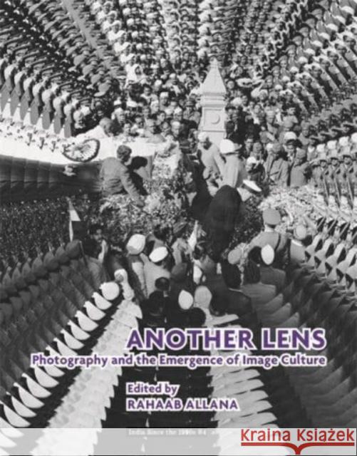 Another Lens: Photography and the Emergence of Image Culture  9788195839490 Tulika Books