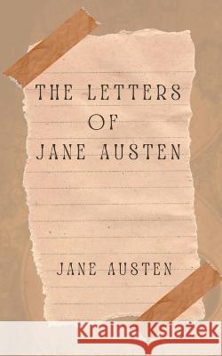 The Letters of Jane Austen Jane Austen 9788196019952 Avarang Books