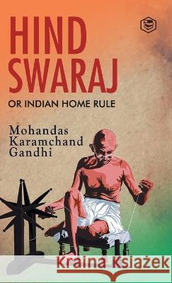 Hind Swaraj Mahatma Gandhi 9788196033170 Sanage Publishing House Llp