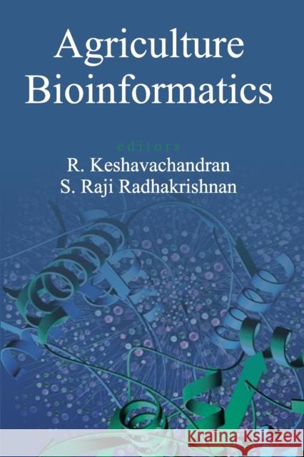 Agriculture Bioinformatics R. Keshavachandran S. R. Radhakrishnan 9788196079031 New India Publishing Agency- Nipa
