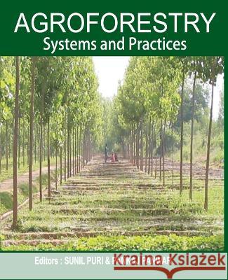 Agroforestry: Systems and Practices Sunil Puri 9788196079048 New India Publishing Agency- Nipa