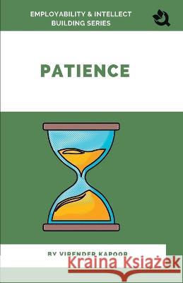 Patience Virender Kapoor   9788196261801 Qurate Books Private Limited