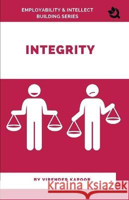 Integrity Virender Kapoor   9788196261870 Qurate Books Private Limited