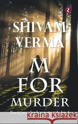 M for Murder Shivam Verma   9788196299521