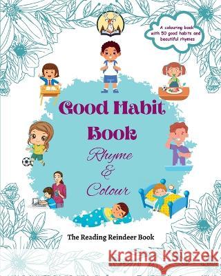 Good Habit Book: Rhyme & Colour Niti Shukla 9788196455668