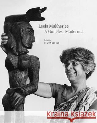 Leela Mukherjee: A Guileless Modernist  9788196580391 Tulika Books