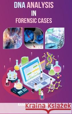 DNA Analysis in Forensic Cases Ramona Zambona 9788196980863