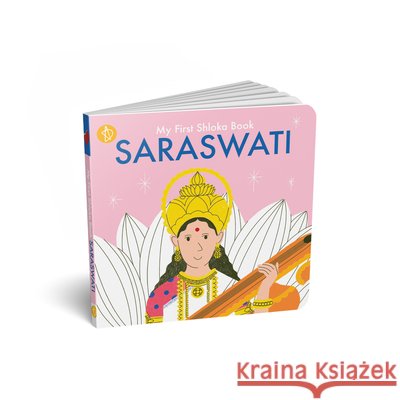 My First Shloka Book Saraswati Chitwan Mittal Bhargavi Rudraraju Sarita Saraf 9788197295614 Adidev Press