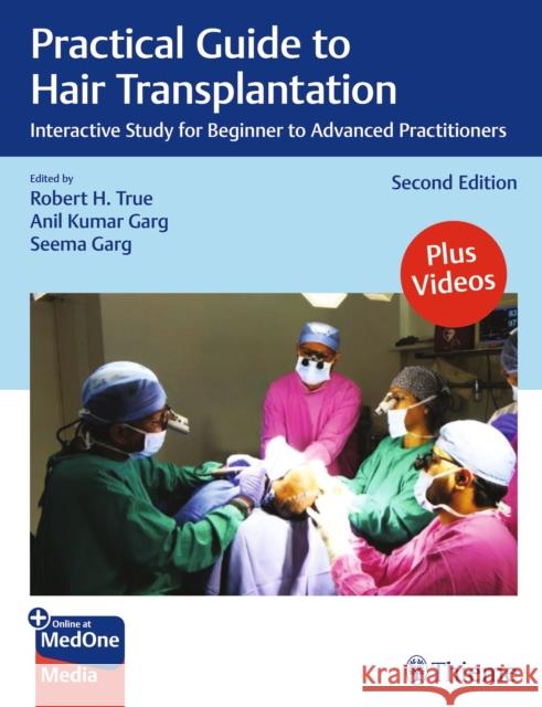 Practical Guide to Hair Transplantation Seema Garg 9788197299032