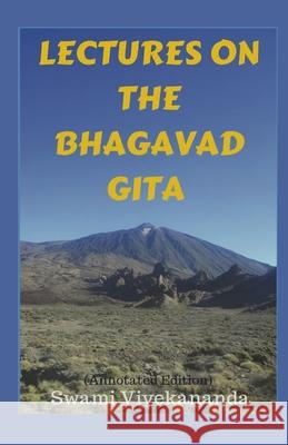 Lectures on the Bhagavad Gita Swami Vivekananda 9788197606731 Rising Publications