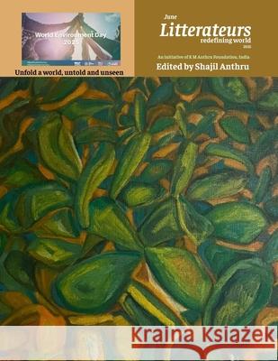June Litterateurs Redefining World 2025 Editor Shajil Anthru 9788198839381