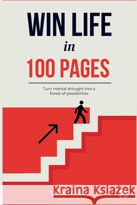 Win Life in 100 Pages Tizil Yadav 9788199262287 SPI Publications