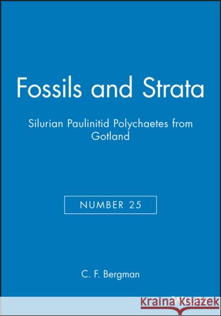 Silurian Paulinitid Polychaetes from Gotland Claes F. Bergman C. F. Bergman 9788200374244 Wiley-Blackwell