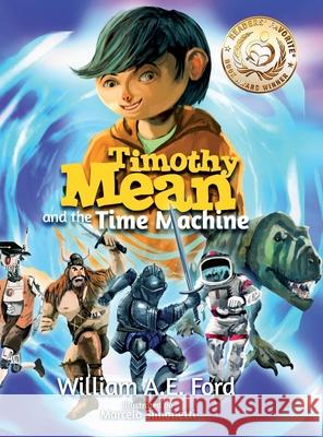 Timothy Mean and the Time Machine William Ae Ford 9788269157024 William Ford