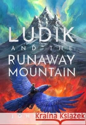 Ludik and the Runaway Mountain John Ilho 9788269365221 John Ilho