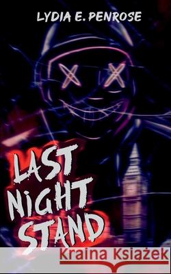 Last Night Stand: A hookup to die for Lydia E. Penrose 9788269429701 Penrose