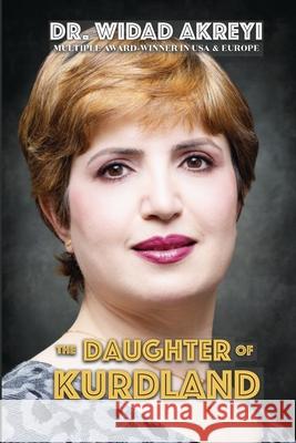 The Daughter of Kurdland: A Life Dedicated to Humankind Widad Akreyi 9788284050713