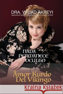 Nada Permanece Oculto Silvia Castro Widad Akreyi 9788284051352