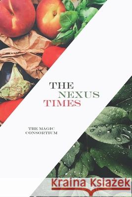 The Nexus Times Sandra Bukkens Tessa Dunlop Louisa Jane D 9788291851068 Nexus Times