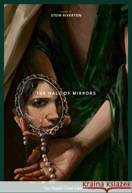The Hall Of Mirrors Stein Riverton 9788293097747