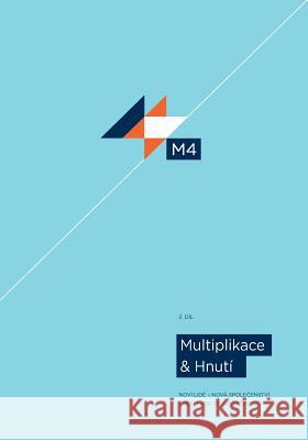 M4 Part 2 (Czech): New People - New Fellowships - From Dream to Reality Oivind Augland 9788293259121 Dawn Norway