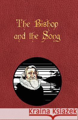 The Bishop and the Song Lisa Myklebust Halvard Husefest Lunde 9788293418511 Lol's Stuff Ltd.