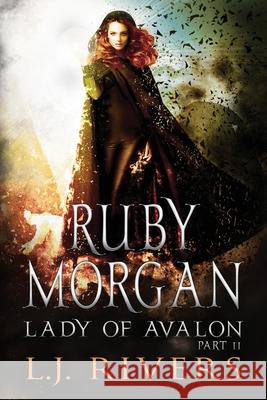 Lady of Avalon Part 2: An Urban Fantasy Adventure Lj Rivers 9788293420613 Inspirert Publishing