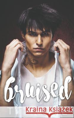Bruised T. T. Kove 9788293507369 Arctic Circle Press