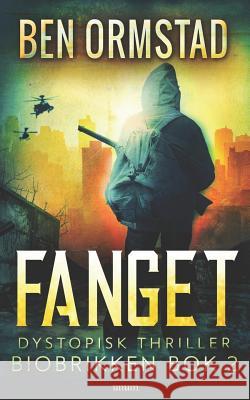 Fanget Ben Ormstad 9788293724032 Unum