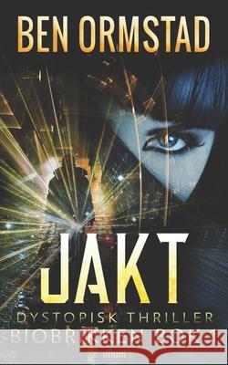 Jakt Ben Ormstad 9788293724049 Unum