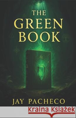 The Green Book Jay Pacheco 9788294011858