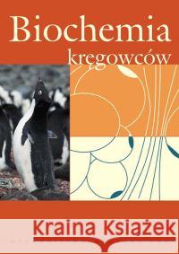 Biochemia kręgowców  9788301144678 Wydawnictwo Naukowe PWN