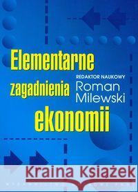 Elementarne zagadnienia ekonomii  9788301149918 Wydawnictwo Naukowe PWN