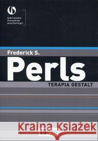 Terapia Gestalt Perls Frederick S. 9788301203610
