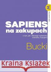Sapiens na zakupach Piotr Bucki 9788301223243