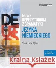 Nowe repetytorium z gramatyki języka niemieckiego. Stanisław Bęza 9788301224141