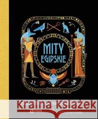 Mity egipskie. Bogowie, boginie i faraonowie... Jean Menzies, Katie Ponder 9788301250423